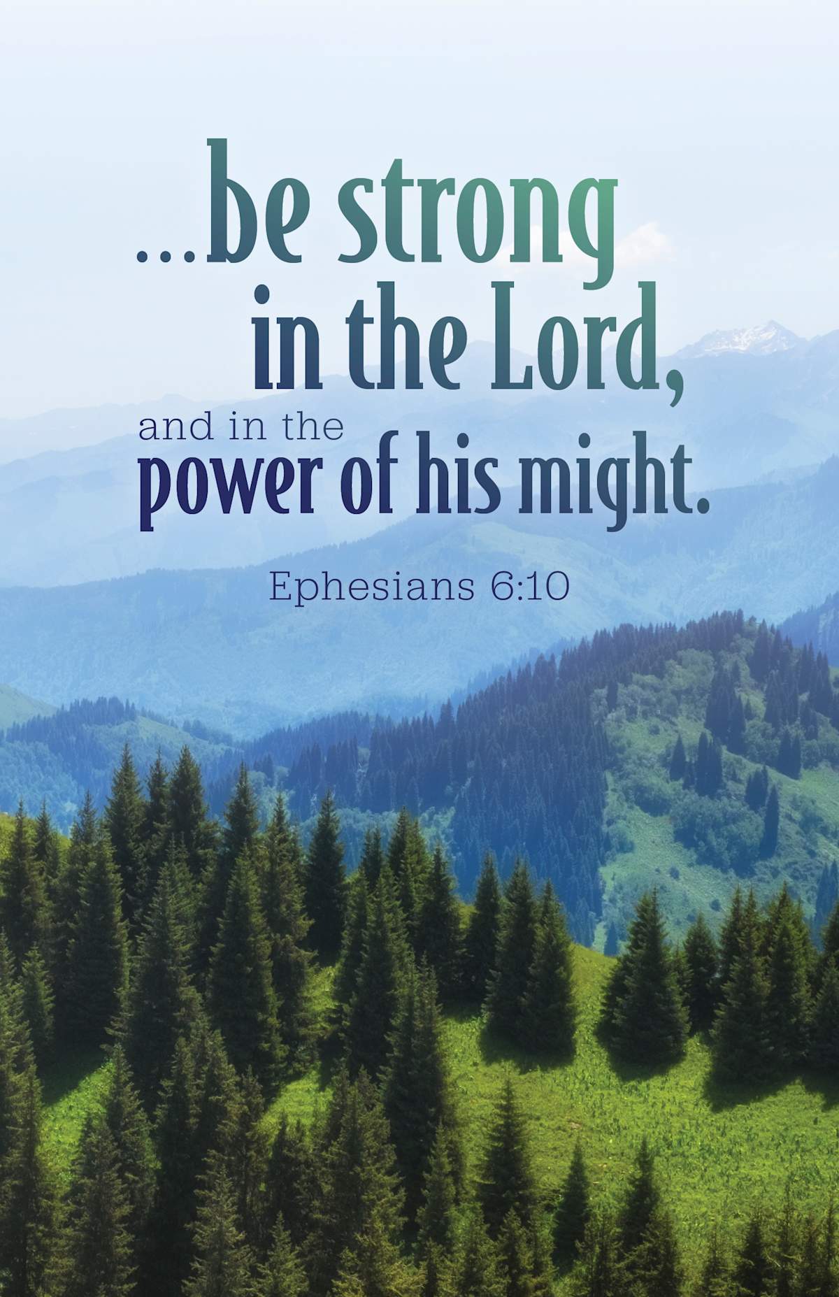 General Worship Bulletin: His Might (Package of 100): Ephesians 6:10 (KJV) by Broadman and Holman