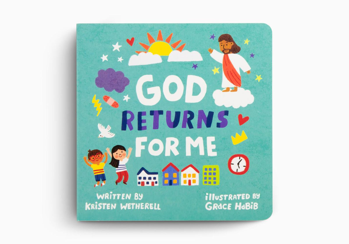 God Returns for Me (For The Bible Tells Me So) by Crossway