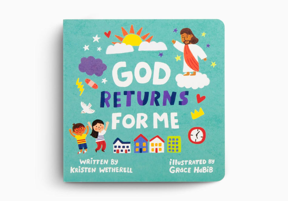 God Returns for Me (For The Bible Tells Me So) by Crossway