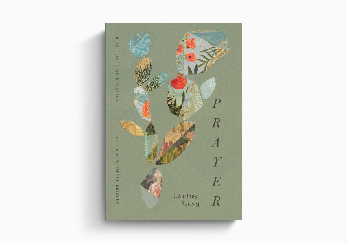 Prayer – Trade Paper by Crossway