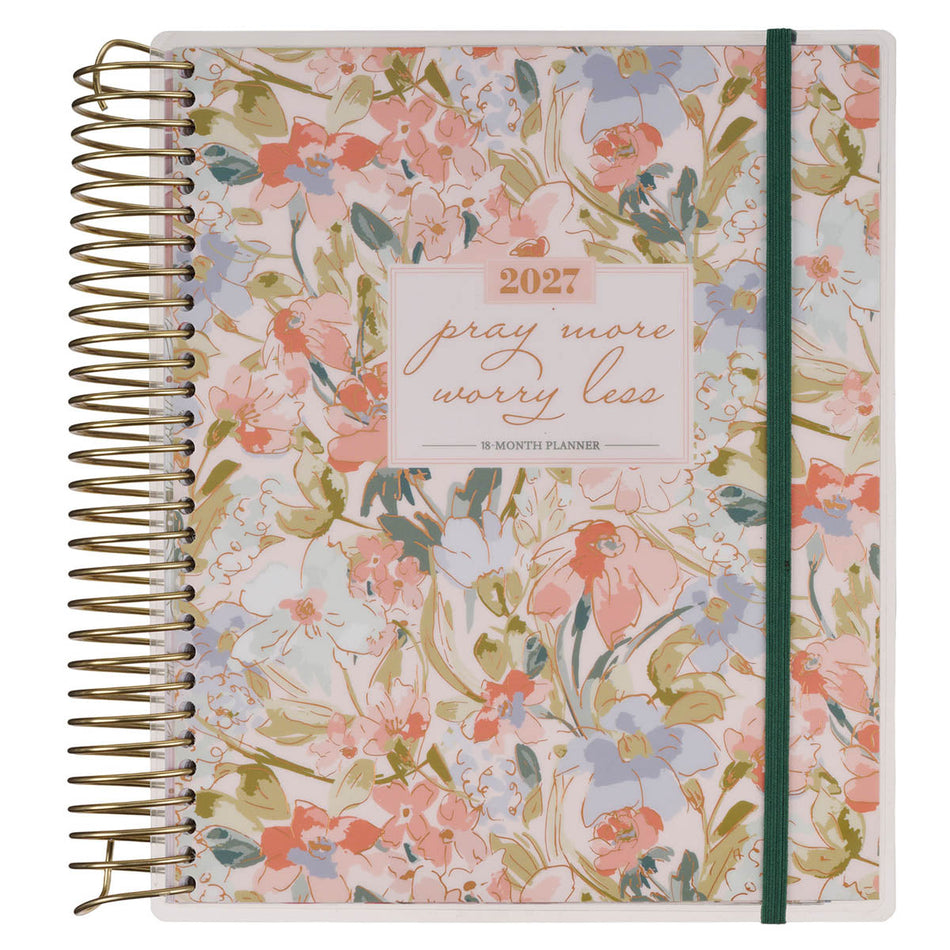 2027 Pray More Worry Less 18-Month Spiral Planner w Closure by Christian Art Gifts