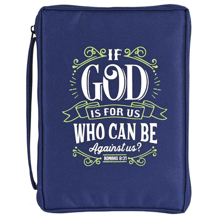 If God is for Us - Romans 8:31-10.25 x 7.12 Inch Navy Blue Polyester Bible Case by Dicksons