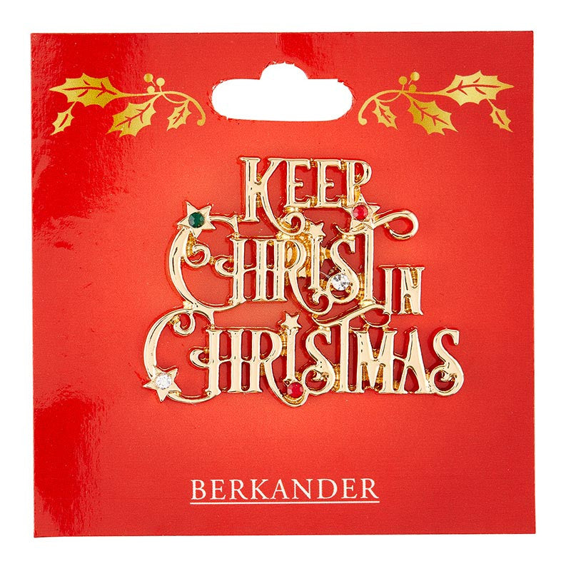Keep Christ In Christmas Pin