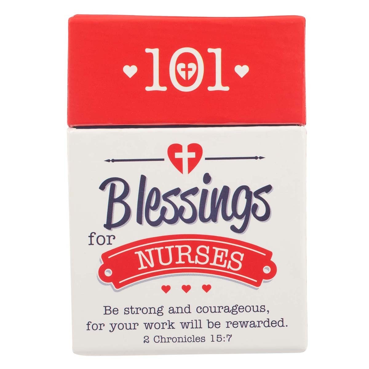 101 Blessings for Nurses Box of Blessings - 2 Chronicles 15:7 by Christian Art Gifts