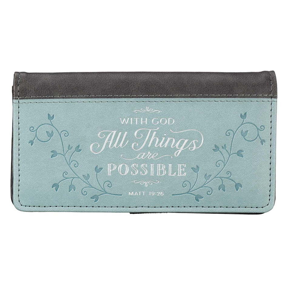 All Things Are Possible Two-tone Gray and Blue Faux Leather Checkbook Cover -Matthew 19:26 by Christian Art Gifts