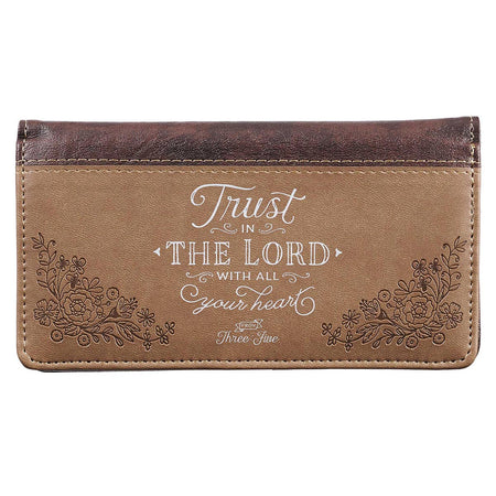 Trust In The LORD Two-tone Brown Faux Leather Checkbook Cover - Proverbs 3:5 by Christian Art Gifts