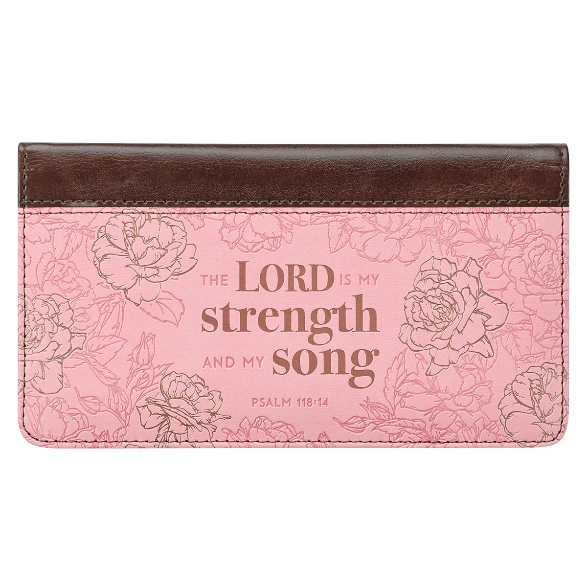 My Strength and My Song Pink Rose Faux Leather Checkbook Cover– Psalm 118:14 by Christian Art Gifts