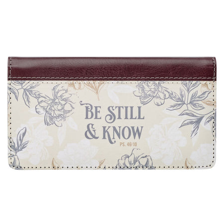 Be Still and Know Neutral Florals Faux Leather Checkbook Wallet – Psalm 46:10 by Christian Art Gifts