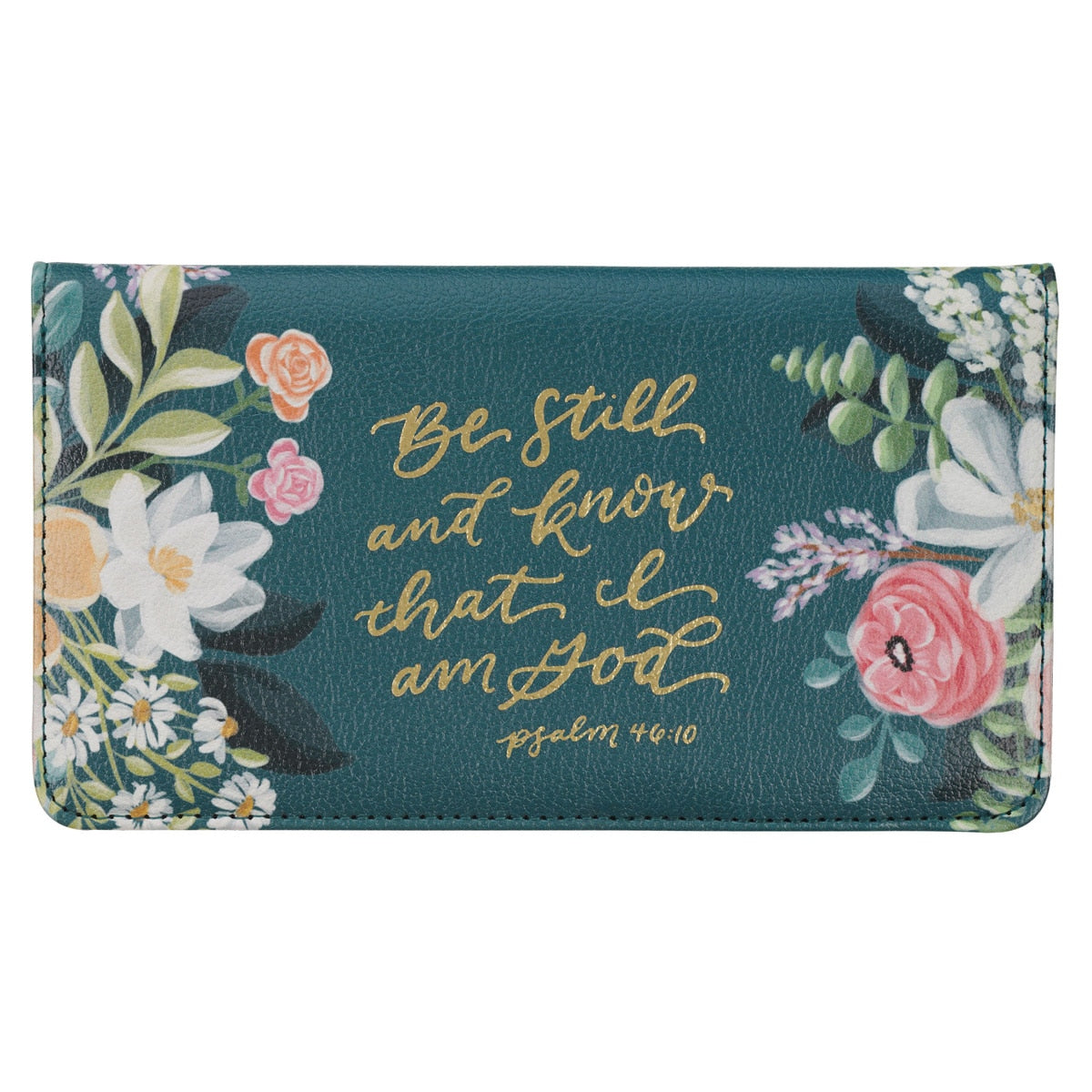 Be Still Teal Floral Faux Leather Checkbook Wallet - Psalm 46:10 by Christian Art Gifts
