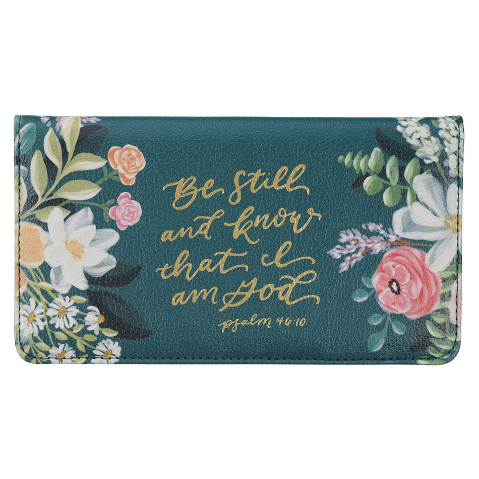 Be Still Teal Floral Faux Leather Checkbook Wallet - Psalm 46:10 by Christian Art Gifts