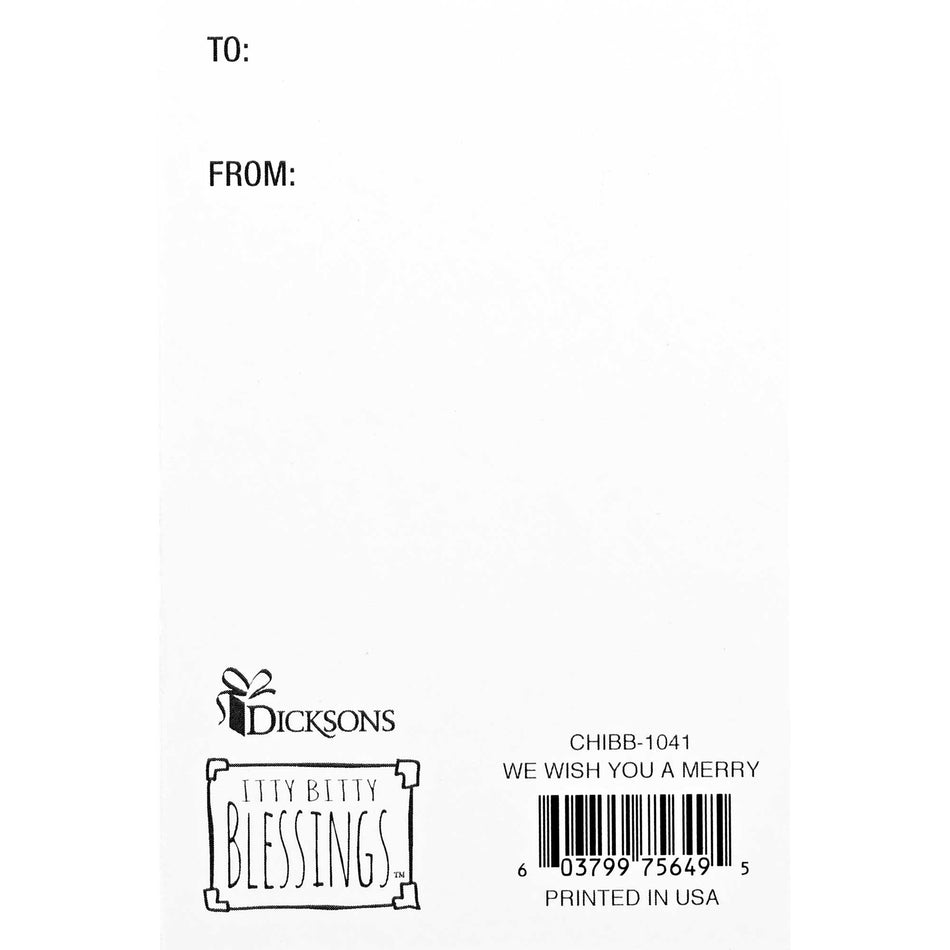 Itty Bitty We Wish You A Merry Christmas by Dicksons, product view 2