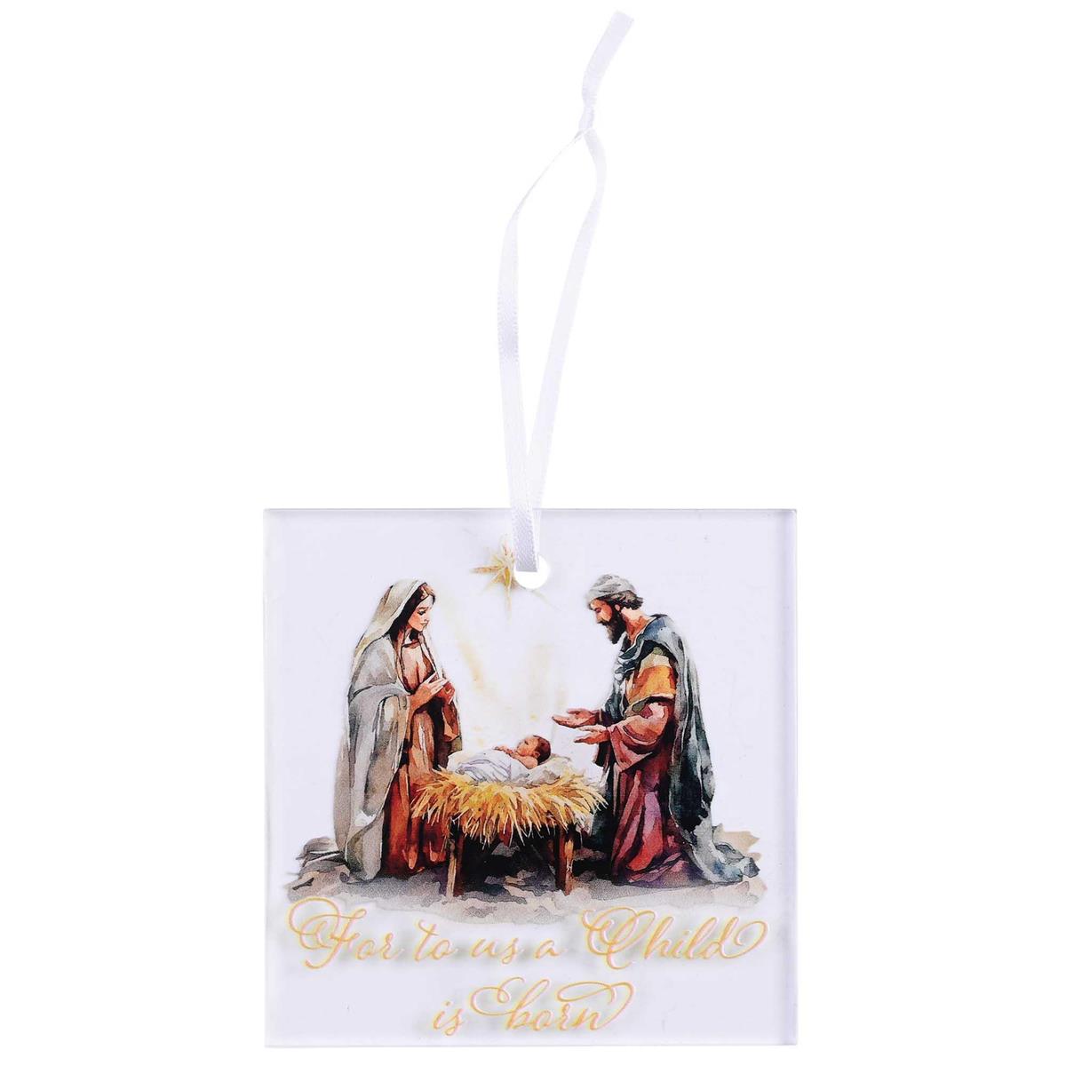 Ornament Nativity To Us A Child Is Born by Dicksons