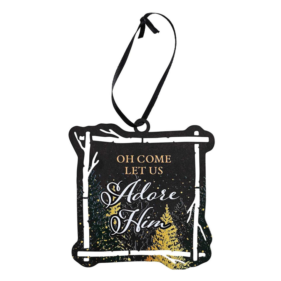 Ornament O Come Let Us Adore Him 4" by Dicksons