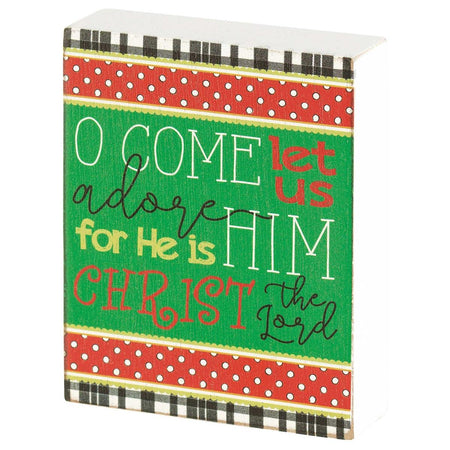 O Come Let Us Adore Him Tabletop Plaque by Dicksons