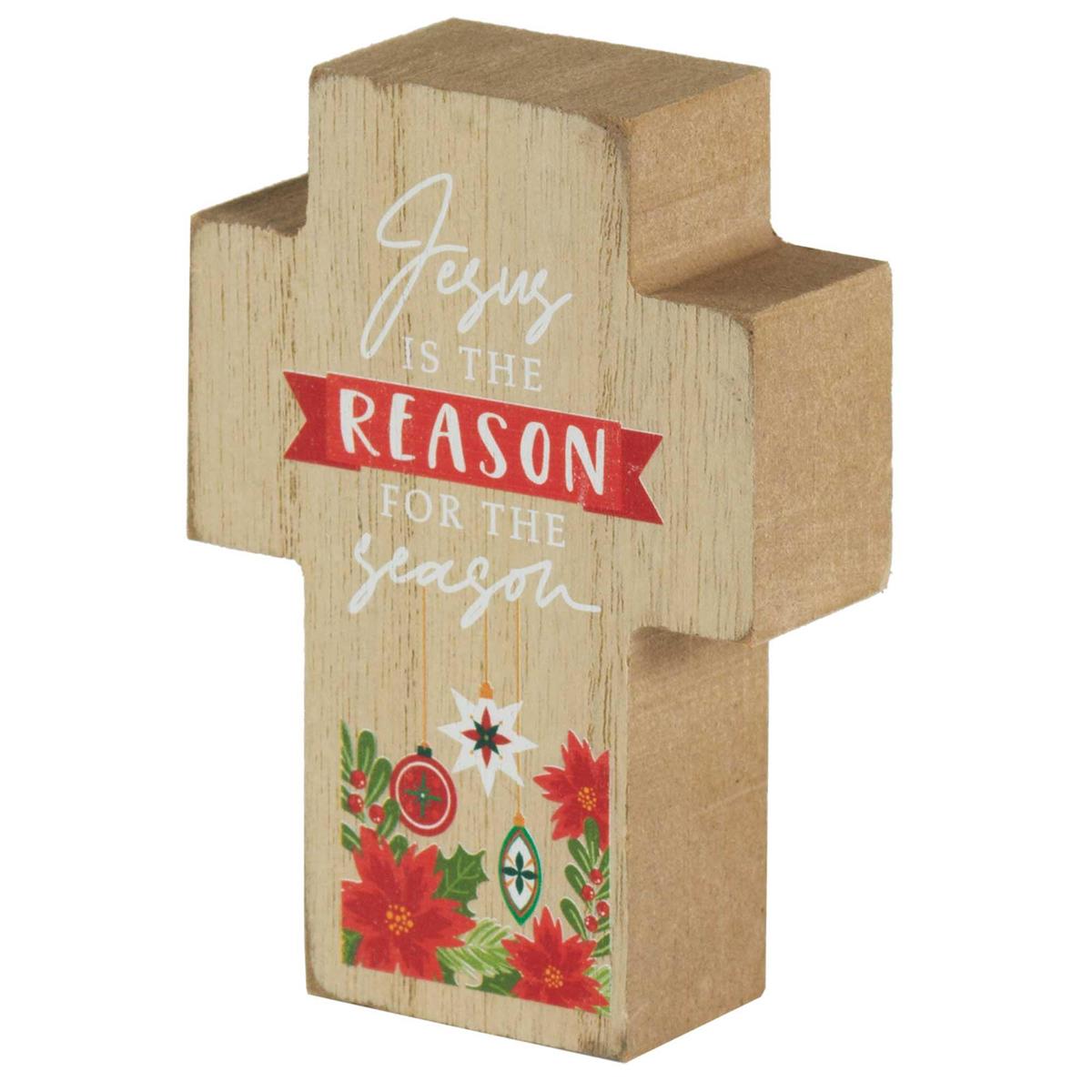 Tabletop Plaque Cross Jesus Is Reason by Dicksons
