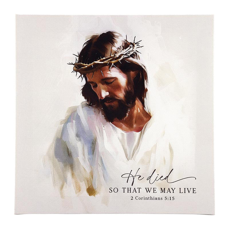 The Way, Truth, Life Canvas - He Died