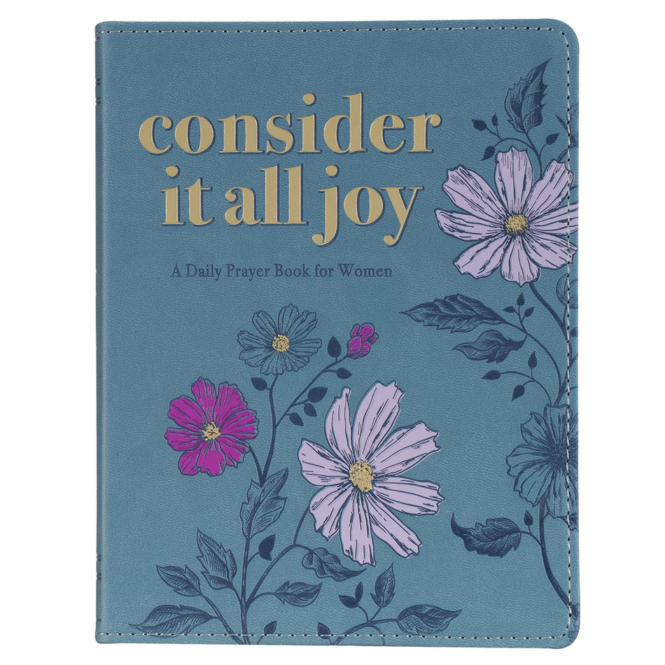 Consider It All Joy Blue Faux Leather Devotional by Christian Art Gifts