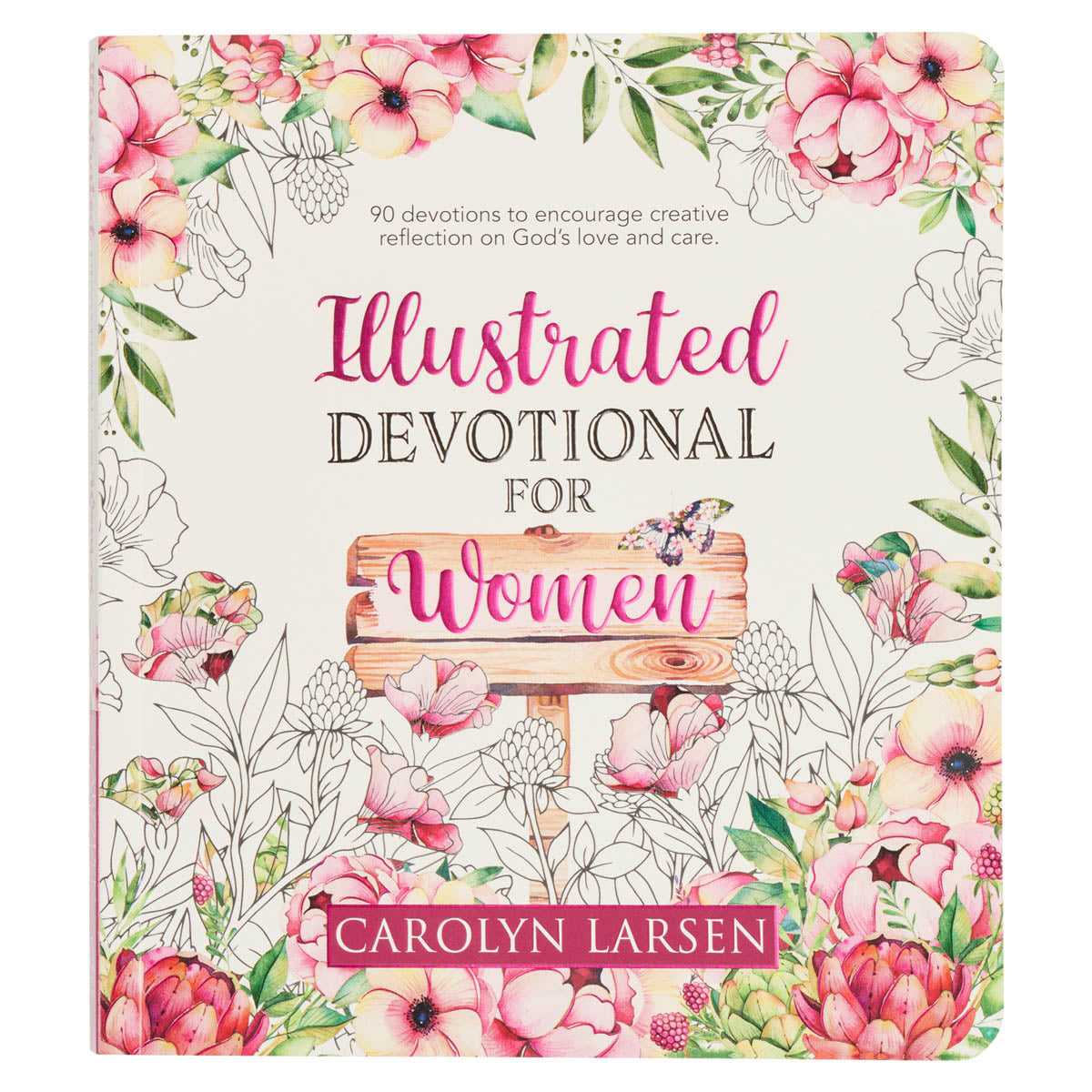 Illustrated Devotional for Women by Christian Art Gifts