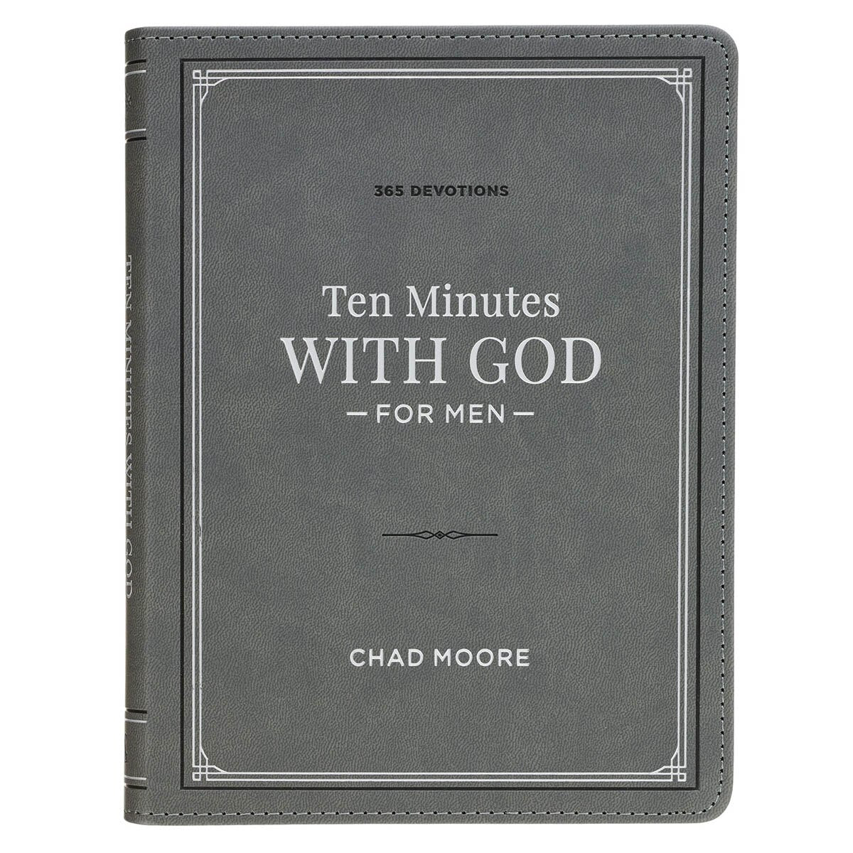 Ten Minutes with God for Men Gray Faux Leather Daily Devotional by Christian Art Gifts