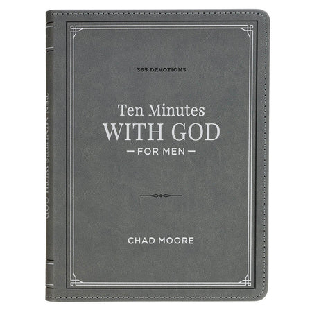 Ten Minutes with God for Men Gray Faux Leather Daily Devotional by Christian Art Gifts