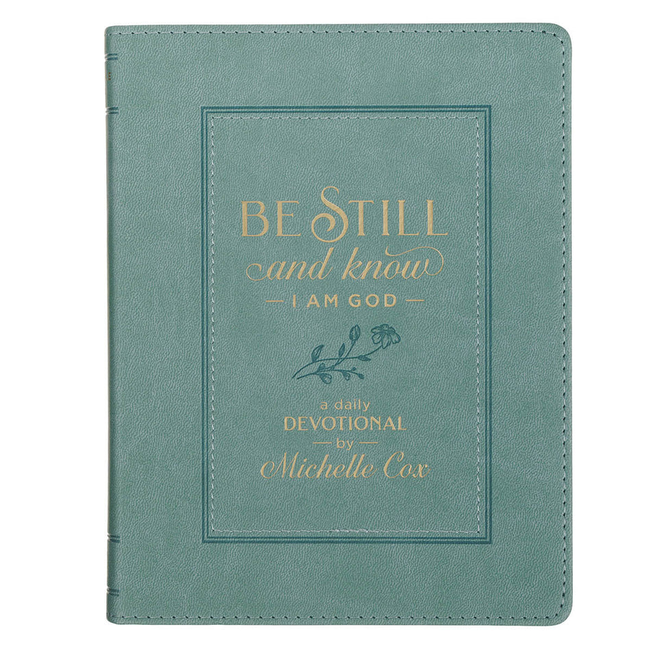 Be Still and Know I Am God Dusty Teal Faux Leather Devotional by Christian Art Gifts