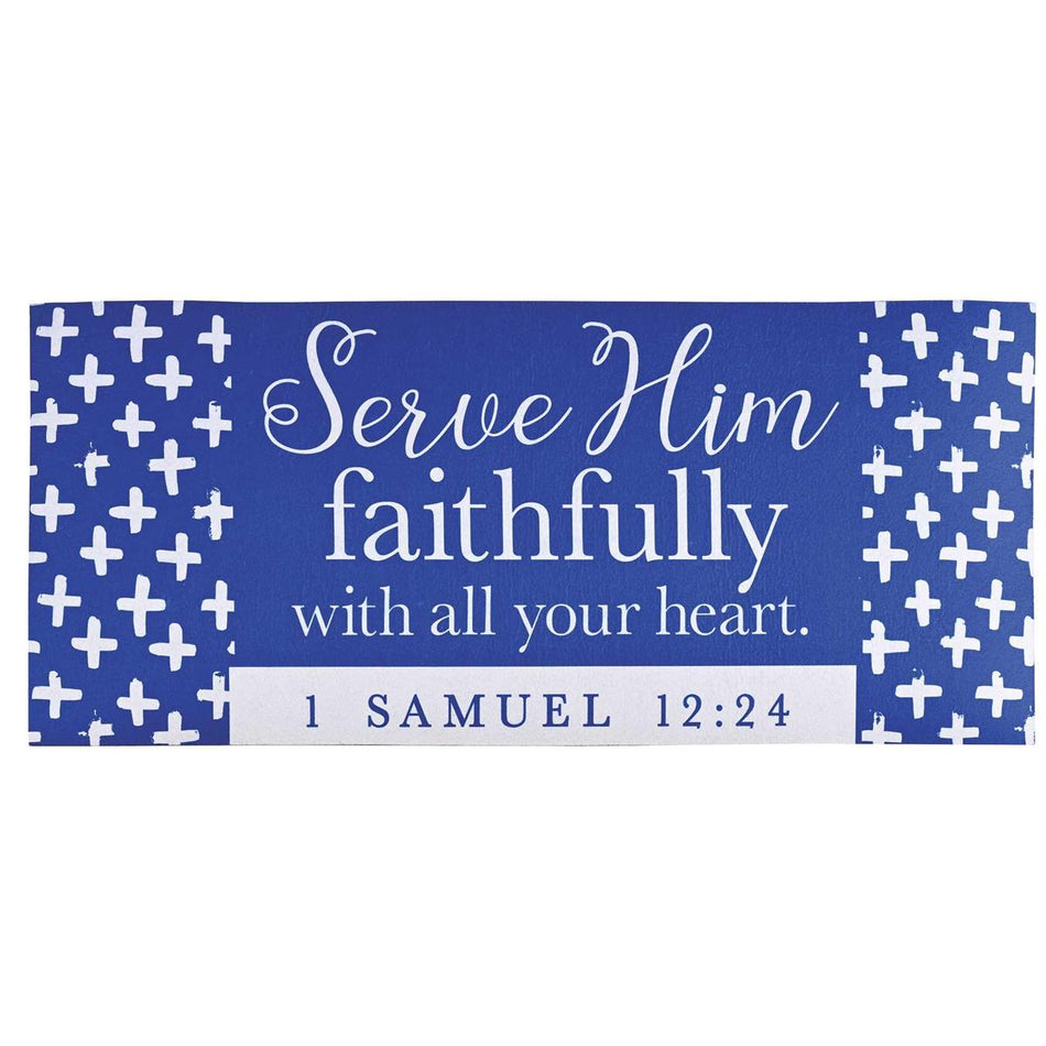 Doormat Insert Serve Him Faithfully by Dicksons