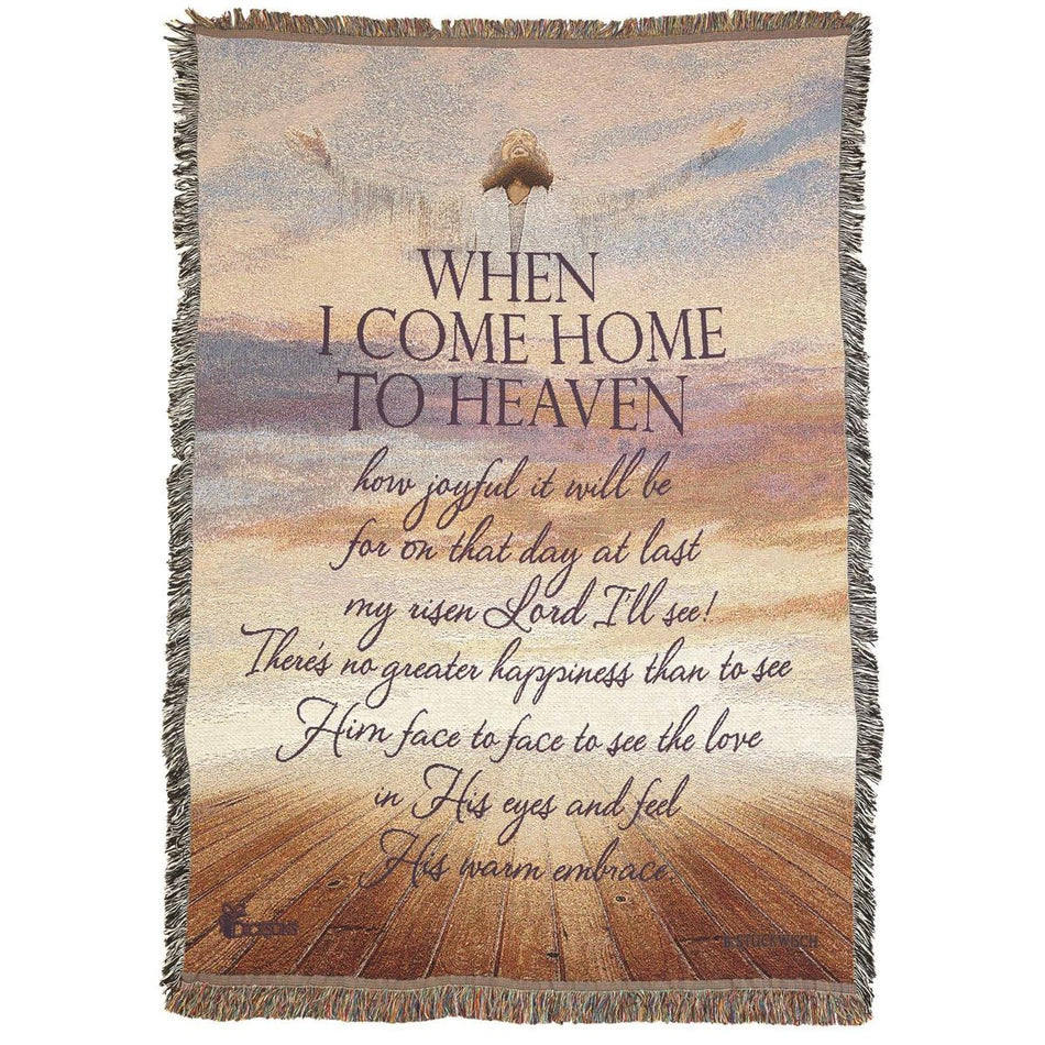 When I Come Home to Heaven Bereavement Tapestry Weave Multicolor 68 x 48 Cotton by Dicksons