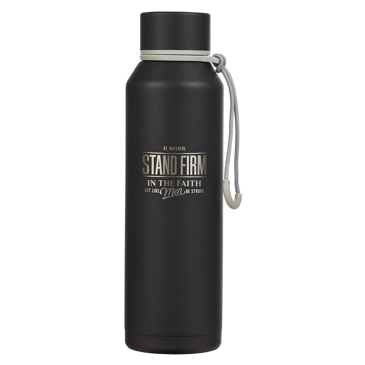 Stand Firm Black Stainless Steel Water Bottle - 1 Corinthians 16:13 by Christian Art Gifts