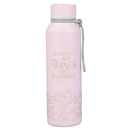 Things Are Possible Pink Stainless Steel Water Bottle - Matthew 19:26 by Christian Art Gifts
