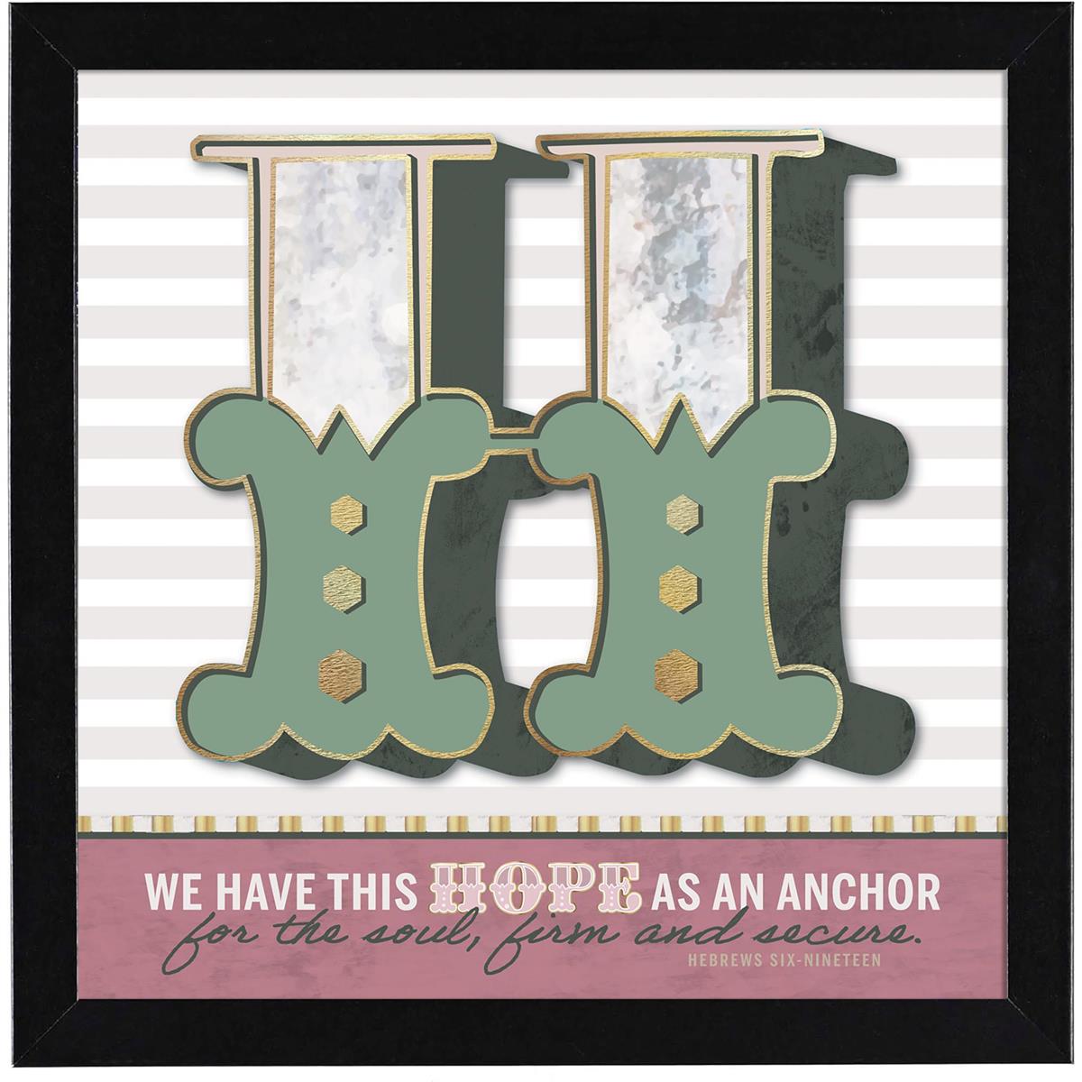 Framed Wall Art We Have This Hope Anchor by Dicksons