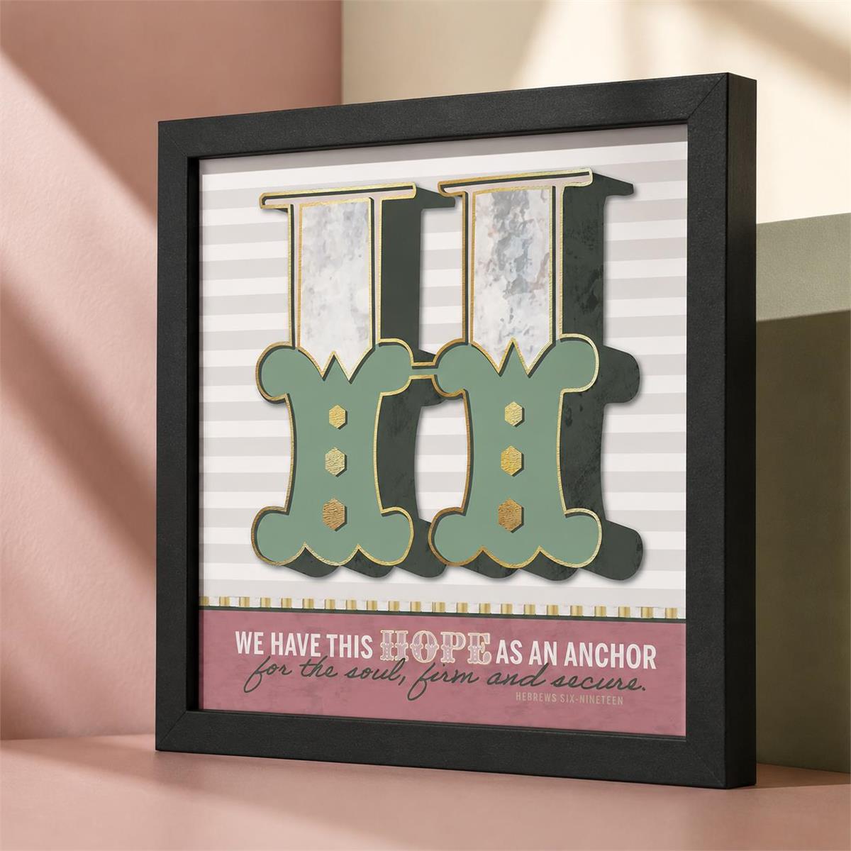 Framed Wall Art We Have This Hope Anchor by Dicksons, product view 6