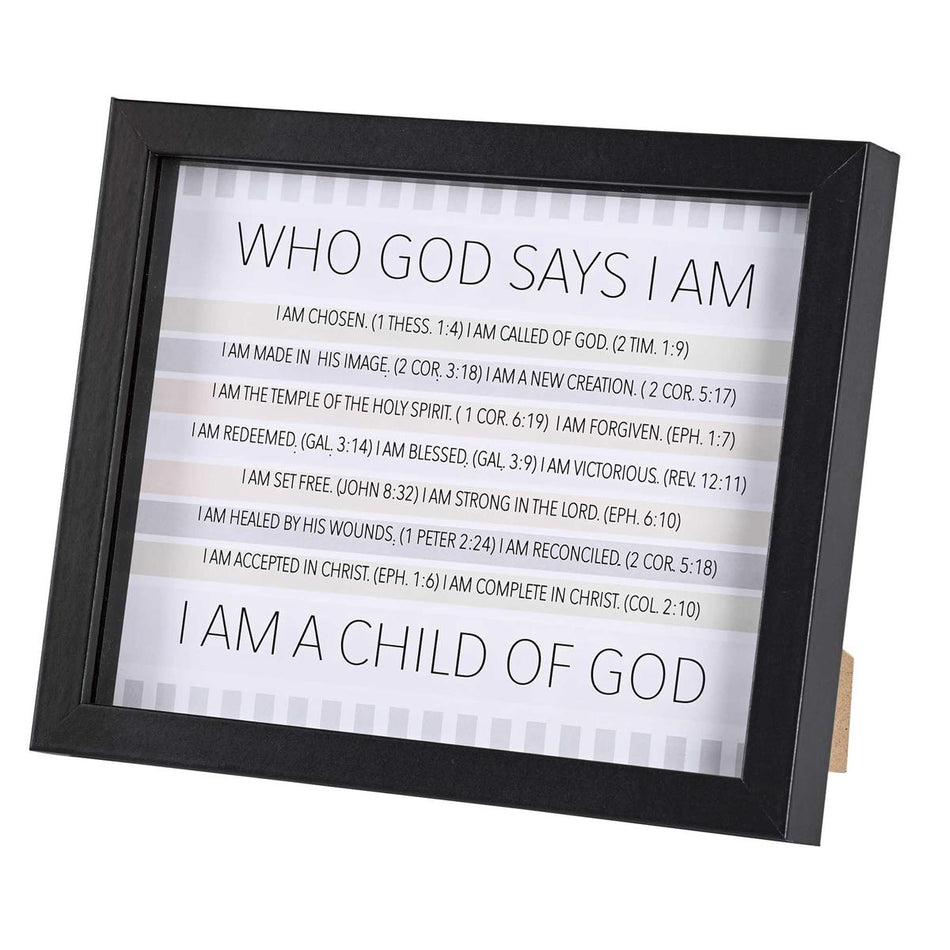 Framed Art Who God Says I Am by Dicksons