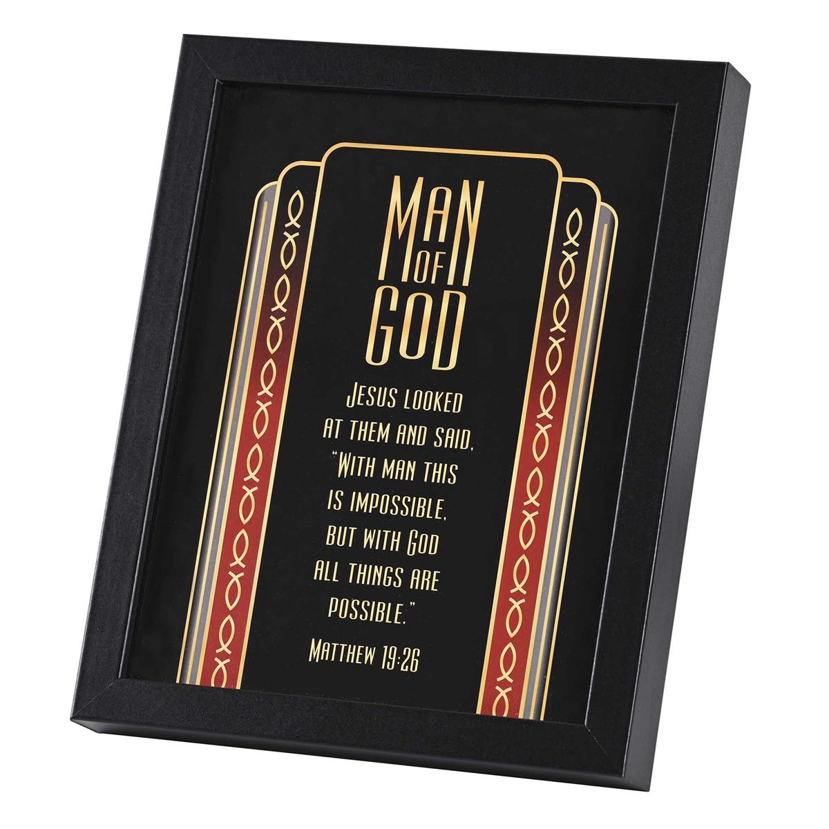 Framed Art Man Of God Matt.19:26 8x10 by Dicksons