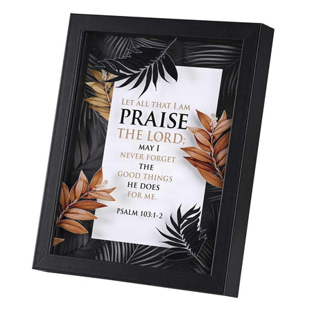 Framed Wall Art Praise The Lord 8x10 by Dicksons