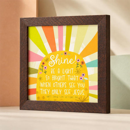 Framed Art Shine! Be A Light So Bright by Dicksons, product view 6