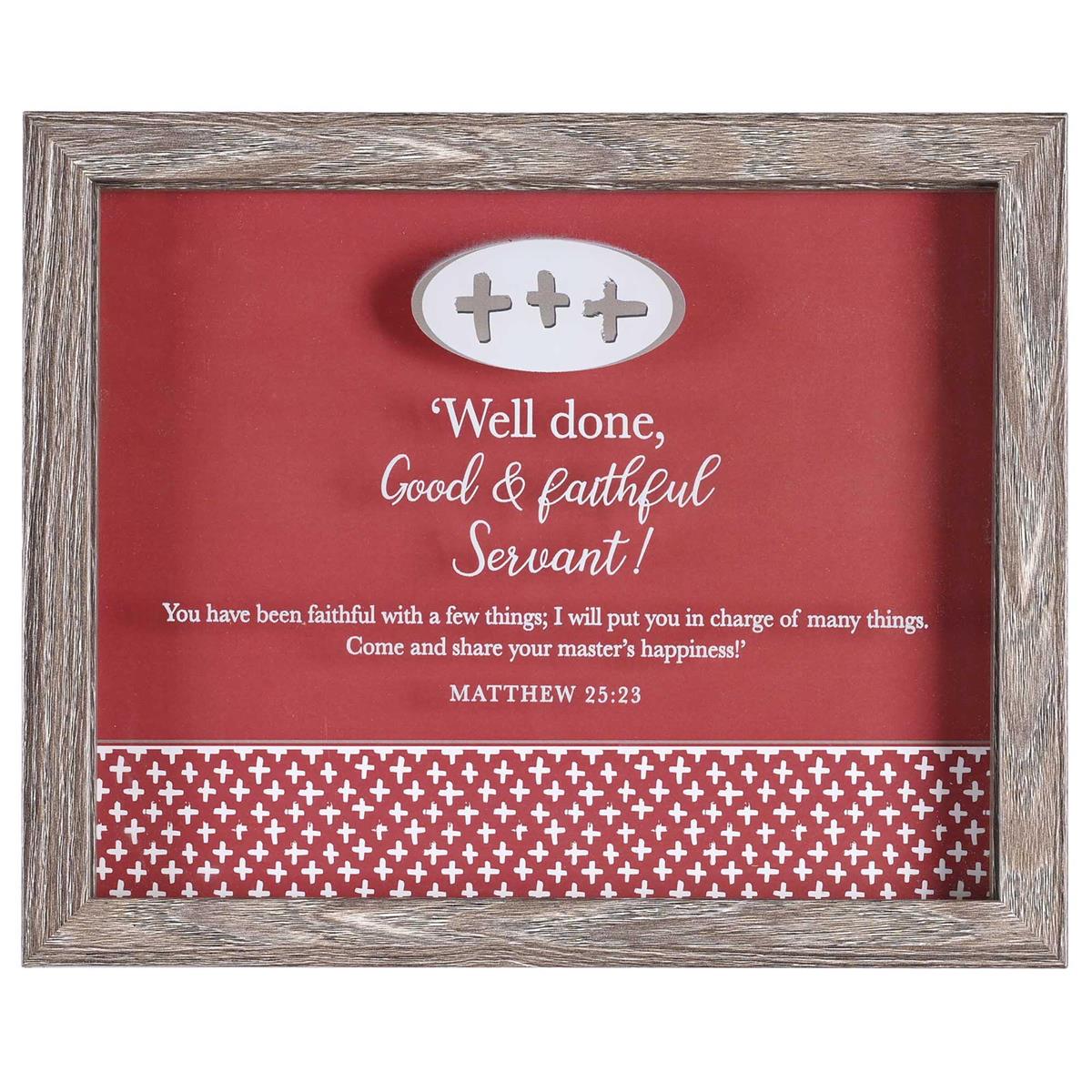 Framed Art Faithful Servant Well by Dicksons, product view 3