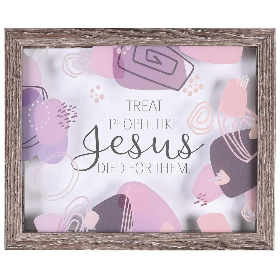 Treat People Like Jesus Died For Them by Dicksons, product view 2