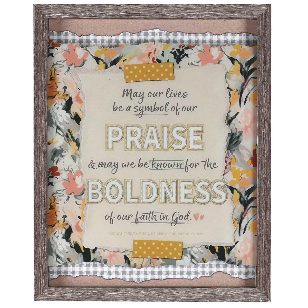 May Our Lives Be A Symbol of Our Praise - Romans 12:12 Ephesians 3:12-12 x 15 by Dicksons, product view 2