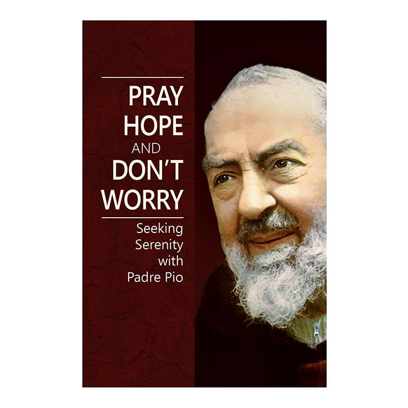 Aquinas Press Pray, Hope & Don't Worry - 12/pk