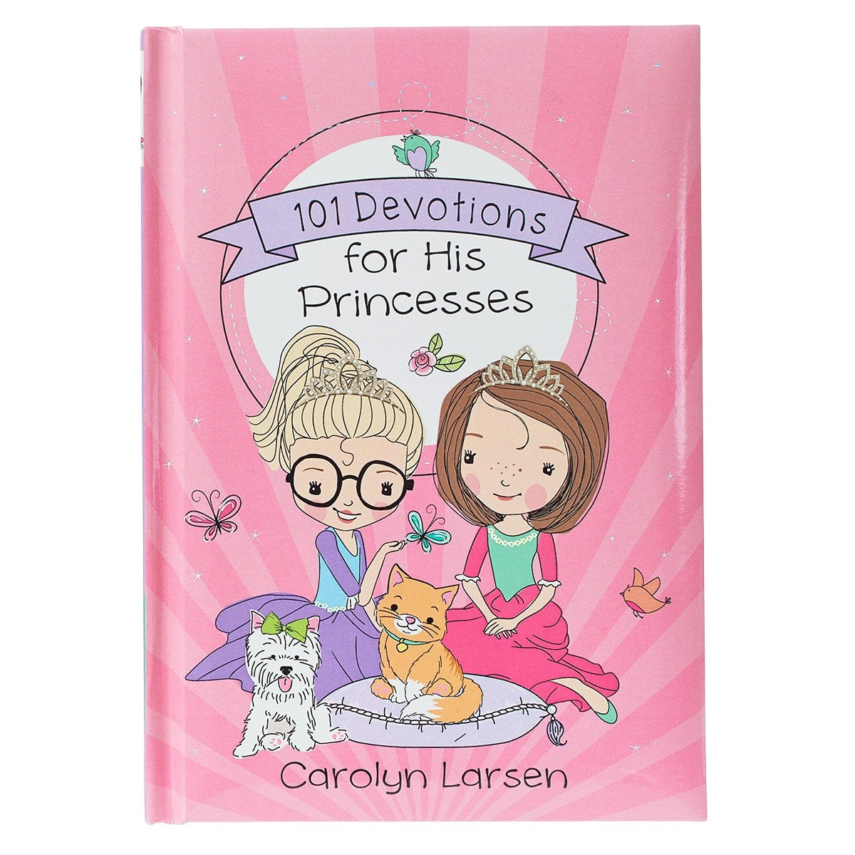 101 Devotions for His Princesses by Christian Art Gifts