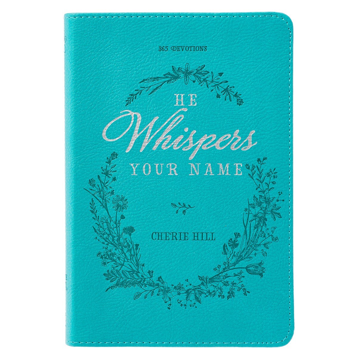 He Whispers Your Name Turquoise Faux Leather Devotional by Christian Art Gifts