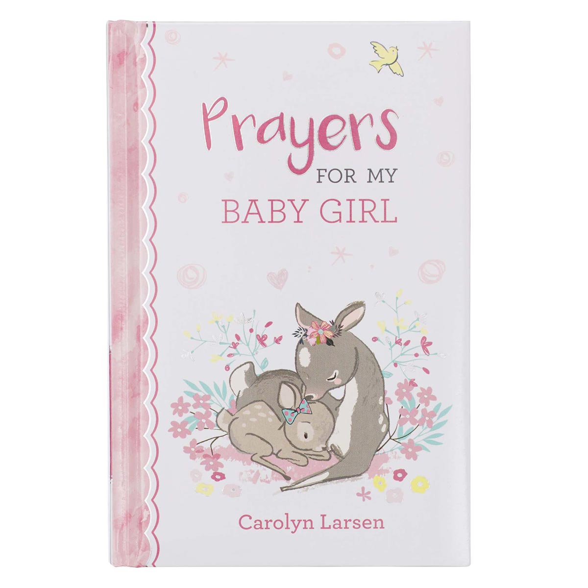 Prayers for My Baby Girl Prayer Book by Christian Art Gifts