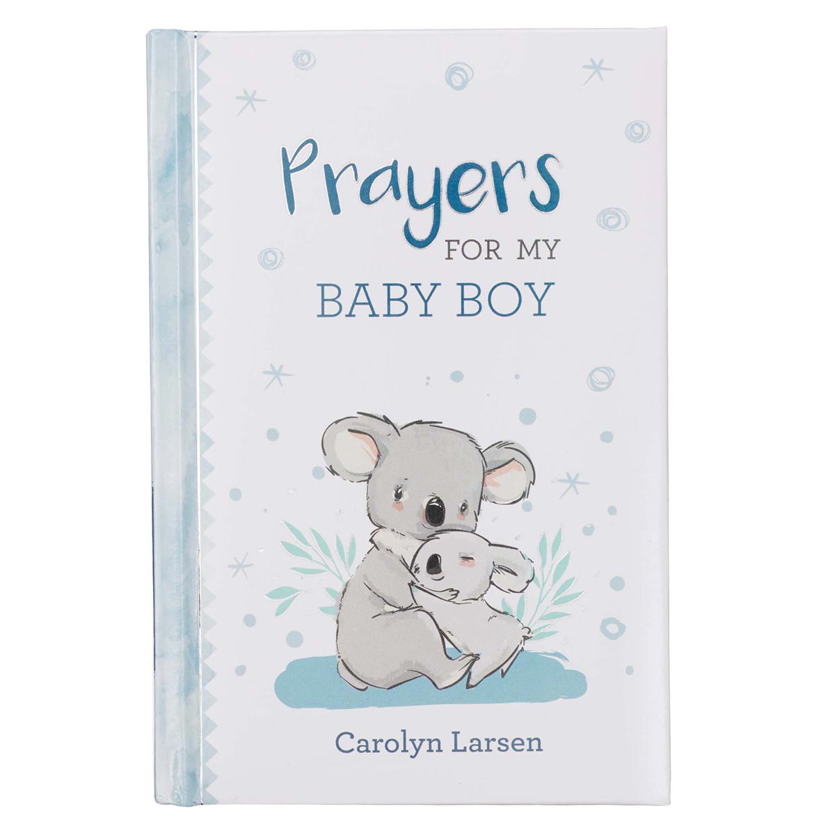 Prayers for My Baby Boy Prayer Book by Christian Art Gifts