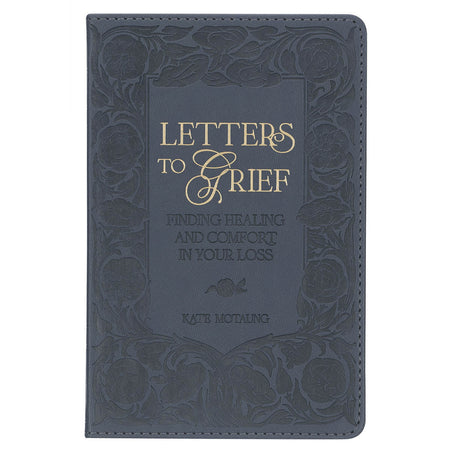 Letters to Grief Slate Gray Faux Leather Gift Book by Christian Art Gifts