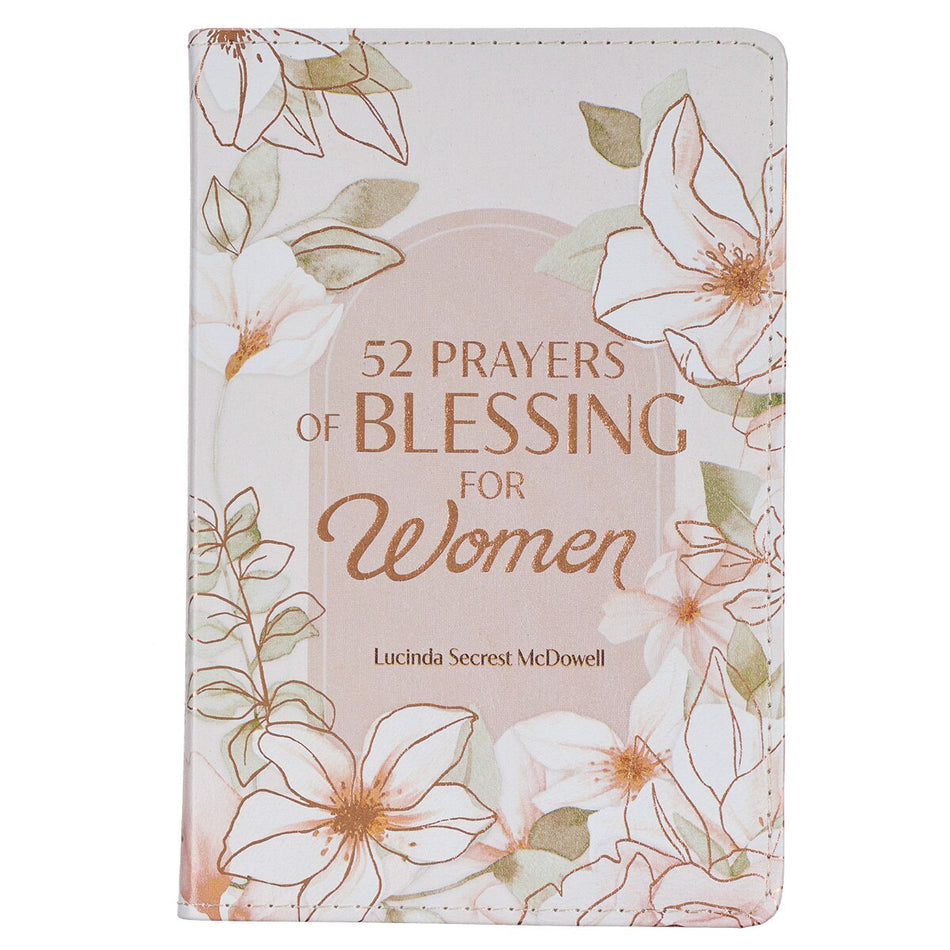 52 Prayers of Blessing for Women White Floral Faux Leather Prayer Book by Christian Art Gifts