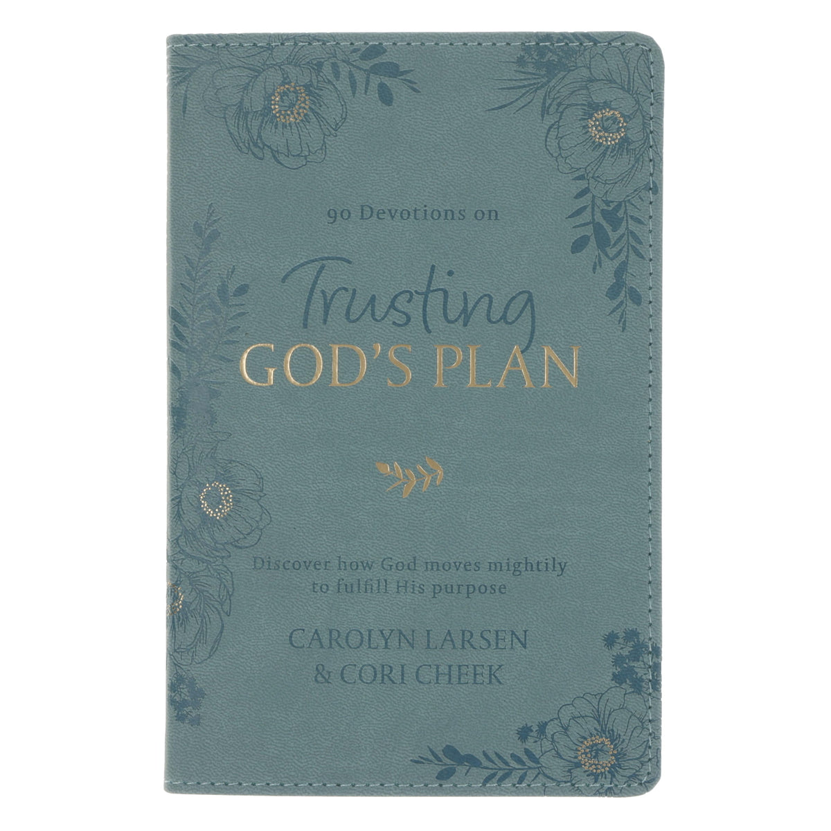Trusting in God's Plan Teal Faux Leather 90-Day Devotional by Christian Art Gifts