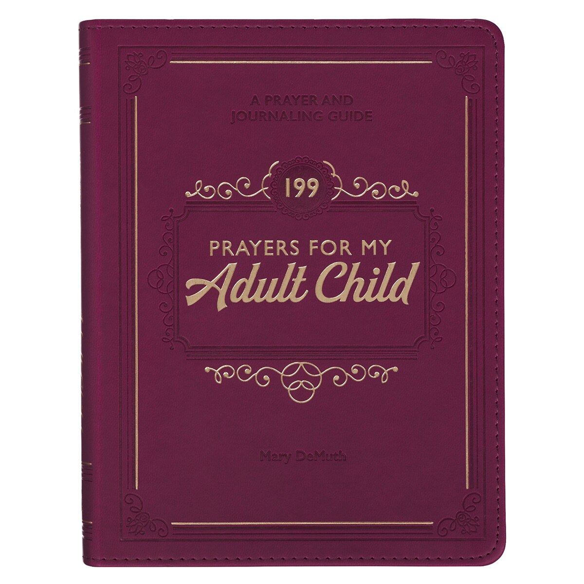 199 Prayers for My Adult Child Plum Faux Leather Prayer and Journaling Guide by Christian Art Gifts