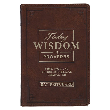Finding Wisdom in Proverbs Honey-Brown Faux Leather Devotional Gift Book by Christian Art Gifts