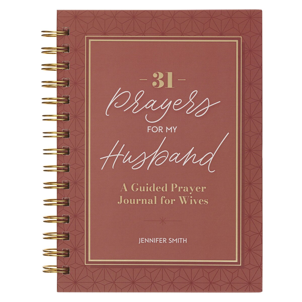 31 Prayers for My Husband Spiral Hardcover Prayer Journal for Wives by Christian Art Gifts