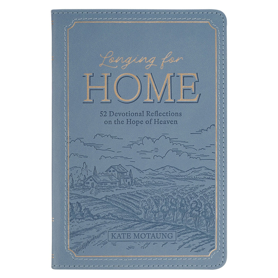 Longing for Home Blue Faux Leather Gift Book by Christian Art Gifts